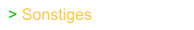 > Sonstiges